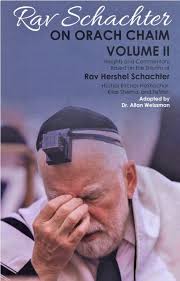 Rav Schachter on Orach Chaim Vol. 2